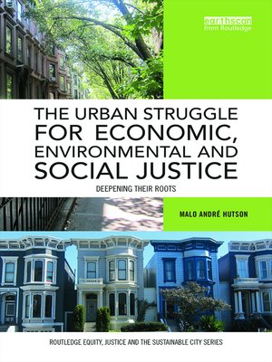 cover image of The Urban Struggle for Economic, Environmental and Social Justice